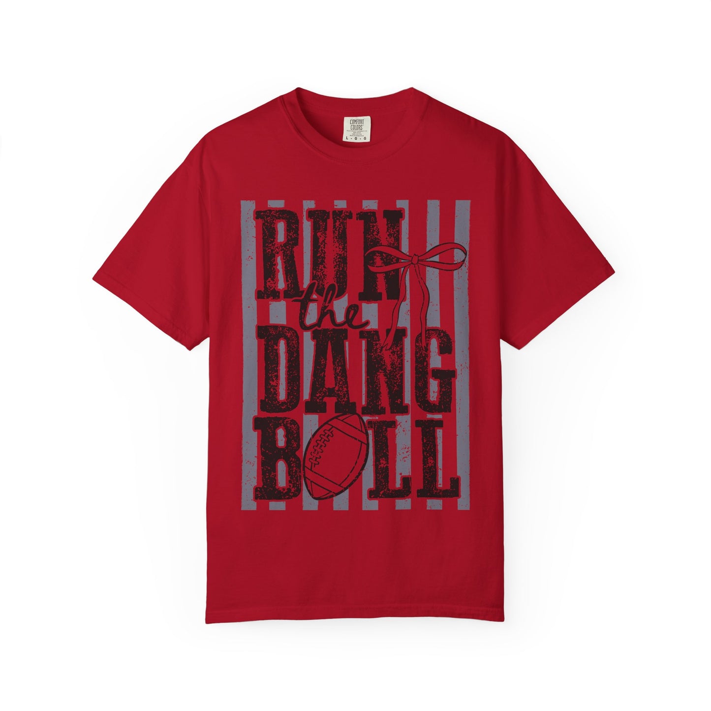 Run the Dang Ball Football T-Shirt