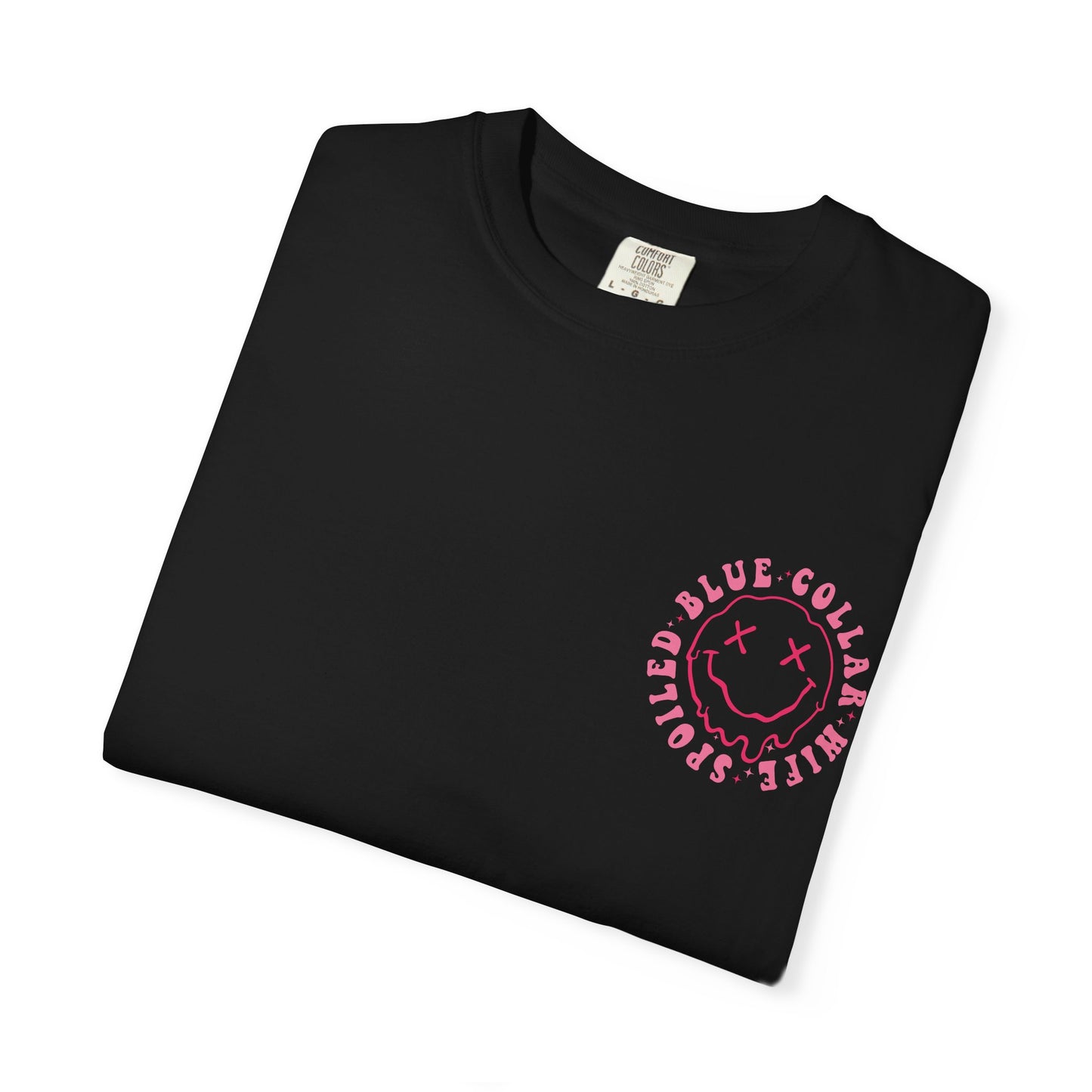 Somebody's Spoiled Blue Collar Wife T-Shirt — Pink Retro Graphic Tee