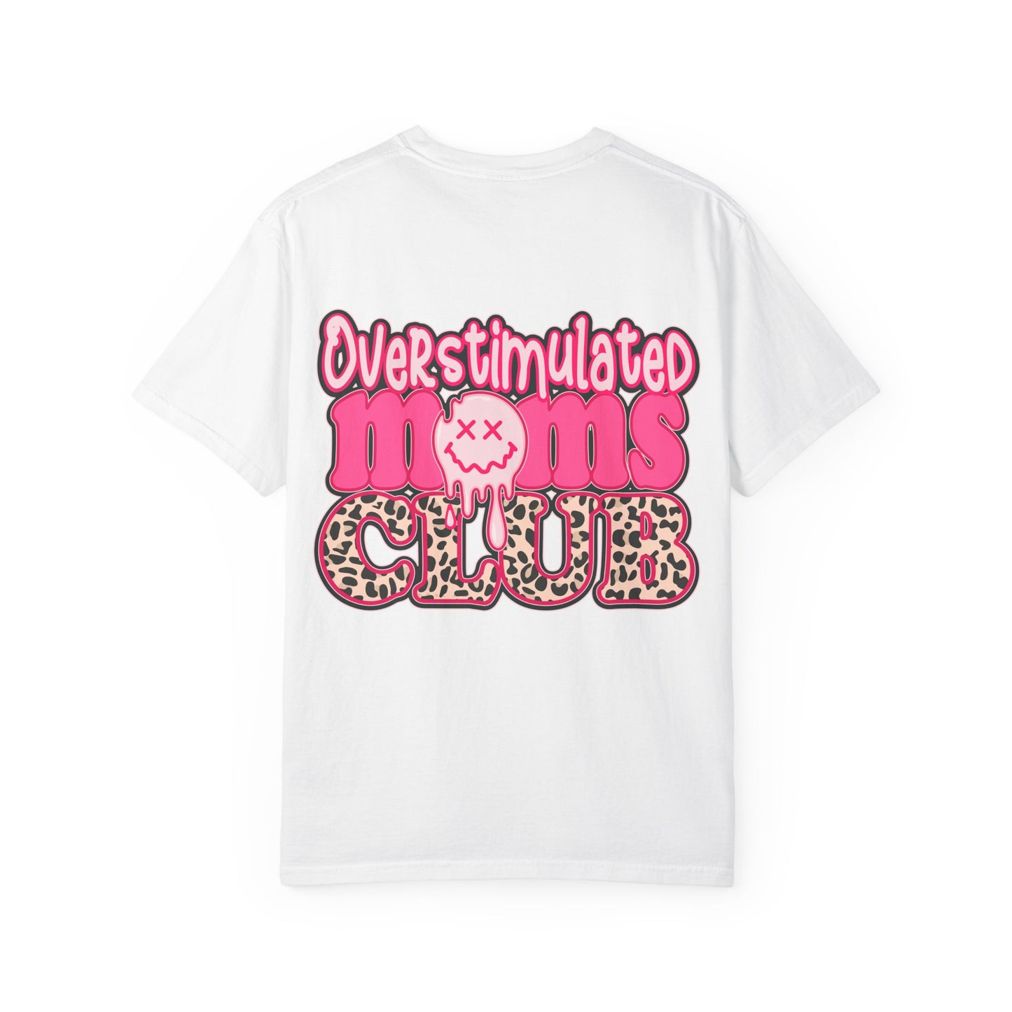 Overstimulated Moms Club T-Shirt — Pink Drip Leopard Graphic Tee