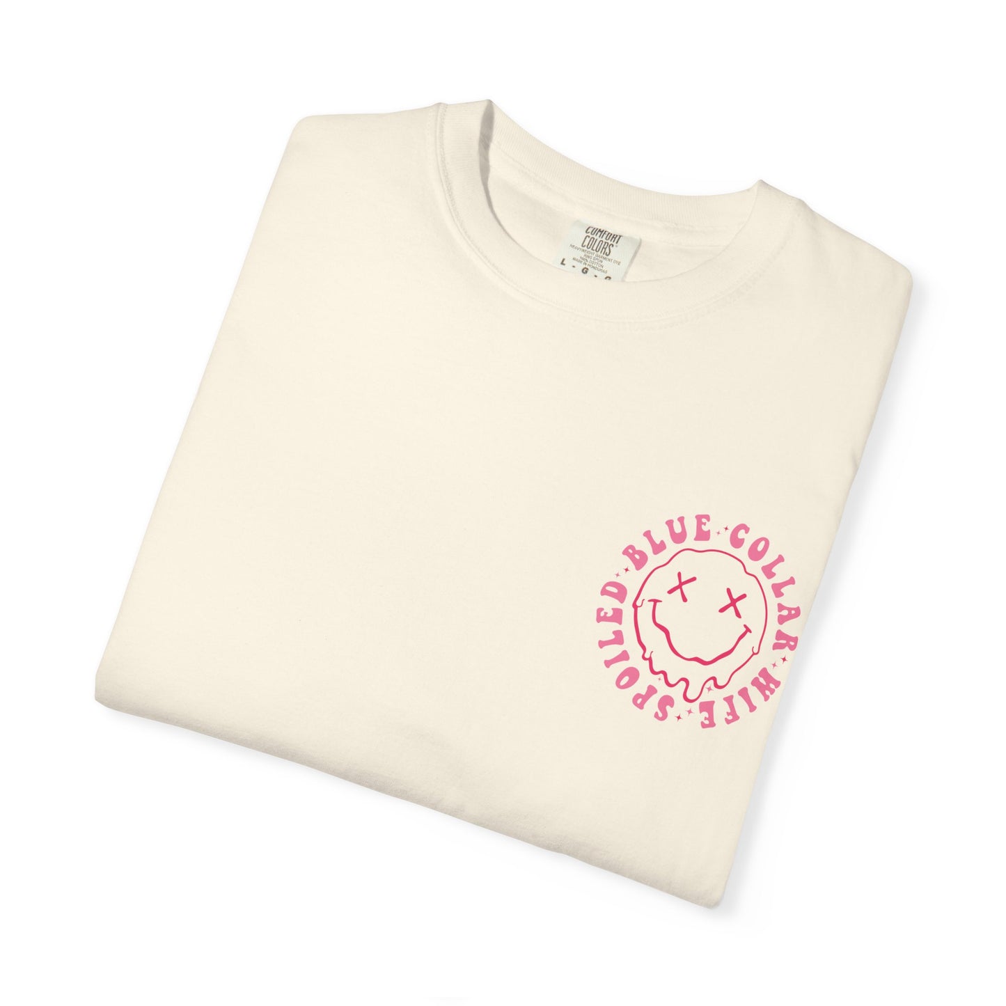 Somebody's Spoiled Blue Collar Wife T-Shirt — Pink Retro Graphic Tee