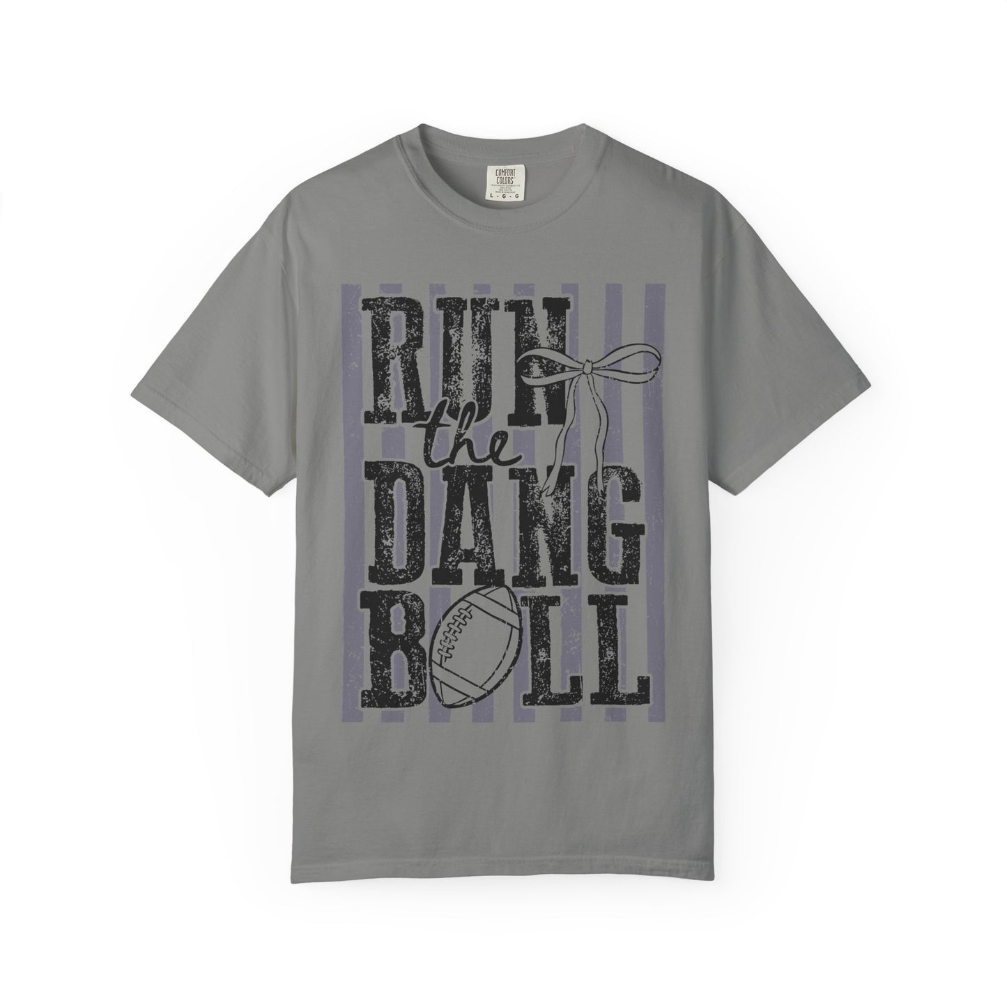 Run the Dang Ball Football T-Shirt