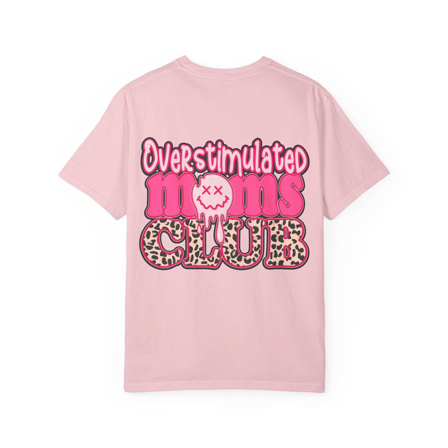 Overstimulated Moms Club T-Shirt — Pink Drip Leopard Graphic Tee