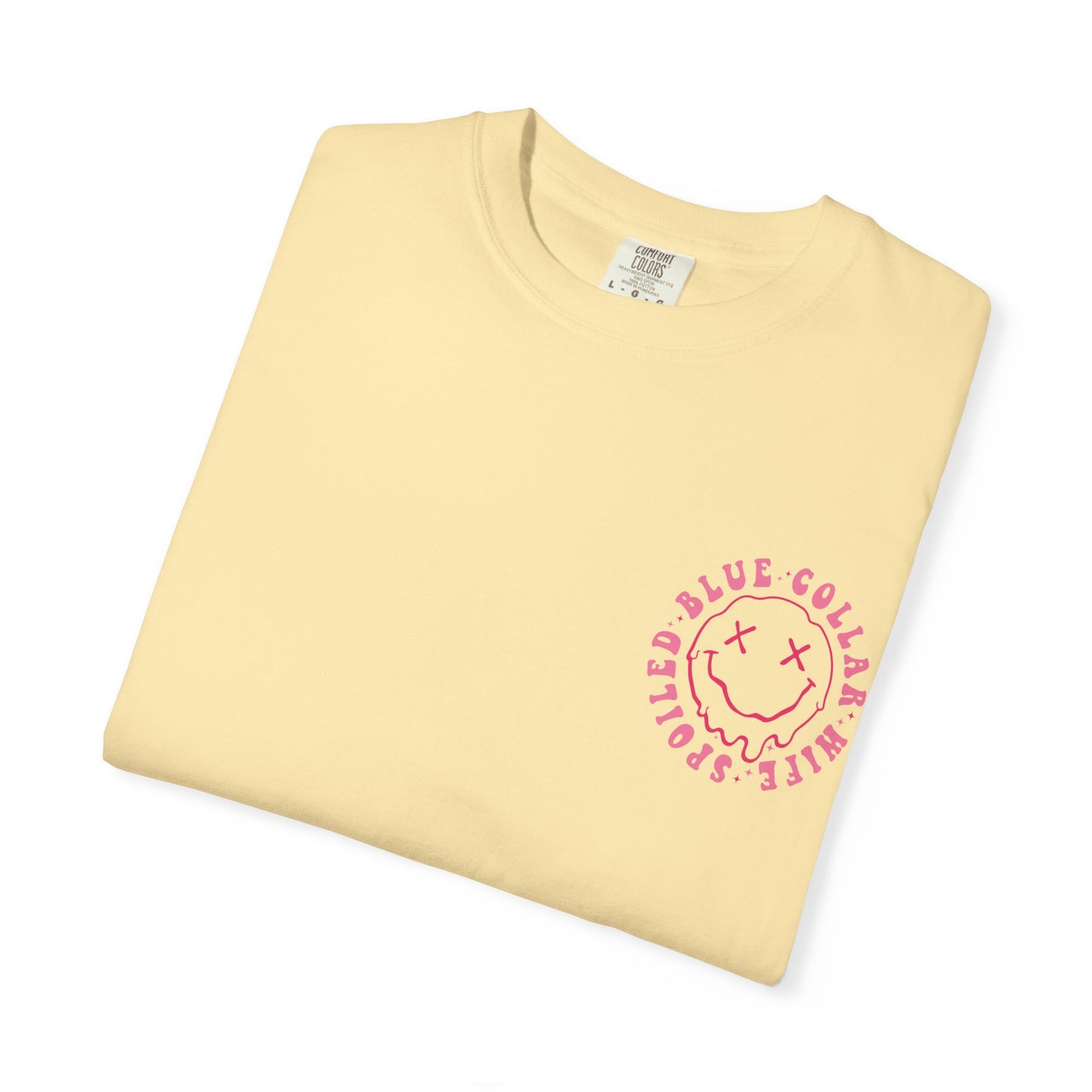 Somebody's Spoiled Blue Collar Wife T-Shirt — Pink Retro Graphic Tee