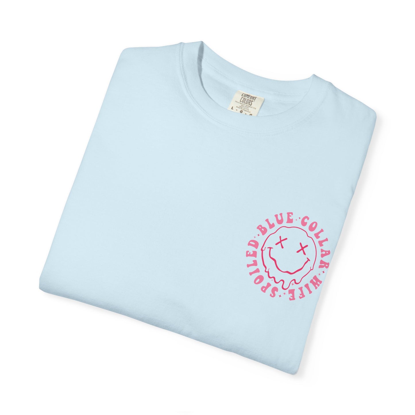 Somebody's Spoiled Blue Collar Wife T-Shirt — Pink Retro Graphic Tee