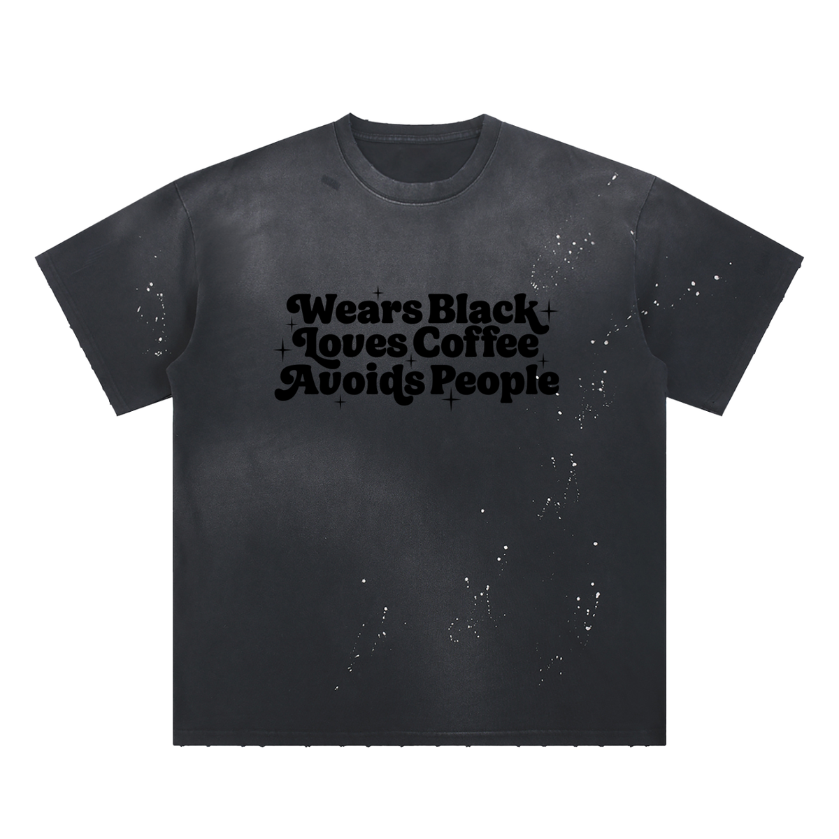 Wears Black Coffee Anti Social Tee
